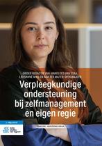 Verpleegkundige ondersteuning bij zelfmanagement en eigen, Boeken, Verzenden, Zo goed als nieuw
