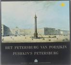 Het Petersburg van Poesjkin 9789053490334, Boeken, Overige Boeken, Gelezen, Ivanova Evgenia Nikolajevna, H. Benoy, Verzenden
