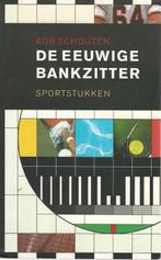 De eeuwige bankzitter 9789029538183, Boeken, Romans, Gelezen, Rob Schouten, Verzenden