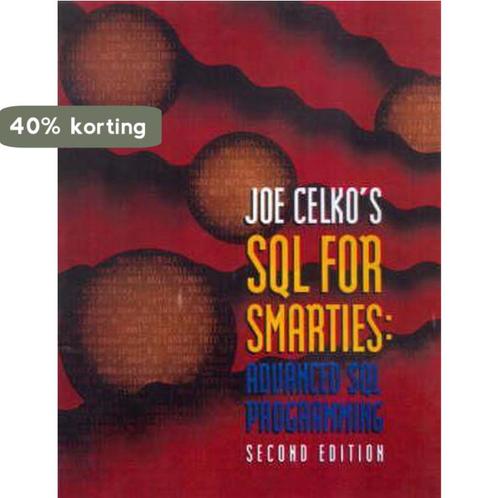 Joe Celkos SQL for Smarties 9781558605763 Joe Celko, Boeken, Taal | Engels, Gelezen, Verzenden