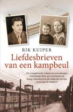 Liefdesbrieven van een kampbeul 9789000395477 Rik Kuiper, Verzenden, Zo goed als nieuw, Rik Kuiper