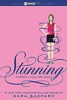 Pretty Little Liars 11: Stunning  Shepard, Sara  Book, Livres, Livres Autre, Envoi