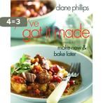 Youve Got It Made 9781558323513 Diane Phillips, Verzenden, Gelezen, Diane Phillips