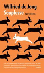 Souplesse 9789057599781 Wilfried de Jong, Boeken, Verzenden, Zo goed als nieuw, Wilfried de Jong