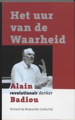 Het uur van de waarheid 9789025956400, Verzenden, Gelezen