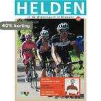 Helden in de wielersport in Brabant 16 9789460210167, Boeken, Verzenden, Zo goed als nieuw, Henk Bouwmans