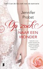 Op zoek naar een wonder / Op zoek naar de ware / 5, Boeken, Verzenden, Gelezen, Jennifer Probst
