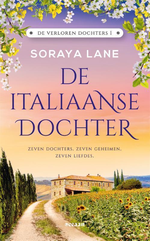 De Italiaanse dochter / De verloren dochters / 1 Soraya Lane, Livres, Romans, Envoi