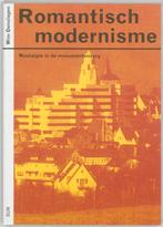 Romantisch modernisme 9789058751089 W. Denslagen, Verzenden, Gelezen, W. Denslagen