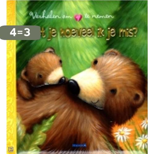 WEET JE HOEVEEL IK JE MIS ? - VERHALEN OM OP TE NEMEN Hemma, Boeken, Kinderboeken | Baby's en Peuters, Gelezen, Verzenden