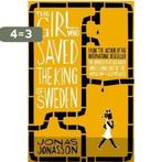 The Girl Who Saved the King of Sweden 9780007557899, Verzenden, Gelezen, Jonas Jonasson