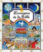Limagerie de la Bible  Beaumont, Emilie  Book, Beaumont, Emilie, Verzenden