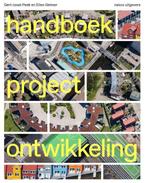 Handboek Projectontwikkeling 9789462083967, Livres, Art & Culture | Architecture, Gert-Joost Peek, Ellen Gehner, Verzenden