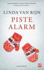 Piste alarm 9789460680977, Verzenden, Linda van Rijn