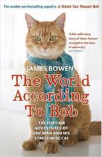 World According To Bob 9781444777574, James Bowen, James Buchan, Zo goed als nieuw, Verzenden