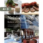 Neêrlands roem – Koken als Greetje 9789059564121, Verzenden, Gelezen