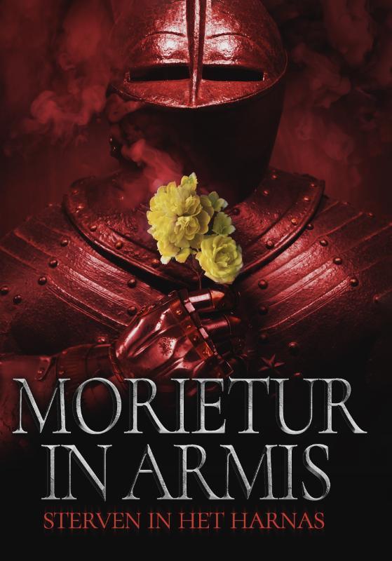 Morietur in armis 9789493266186 Vijfentwintig auteurs, Boeken, Literatuur, Zo goed als nieuw, Verzenden