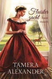 Fluister zacht haar naam / Bell Meade / 1 9789051944679, Verzenden, Tamera Alexander