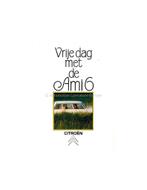 1969 CITROËN AMI 6 BROCHURE NEDERLANDS, Ophalen of Verzenden, Nieuw