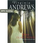 Diep in het woud / Willow-serie / 4 9789032510862, Verzenden, Gelezen, Virginia Andrews