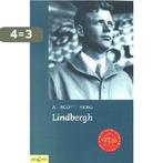 Lindbergh 9789025418793 A. Scott Berg, Boeken, Verzenden, Zo goed als nieuw, A. Scott Berg