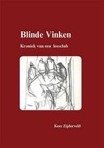 Blinde vinken, Kroniek van een leesclub 9789463236263, Verzenden, Kees Zijderveld