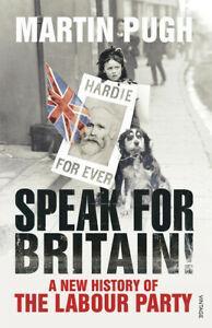 Speak for Britain: a new history of the Labour Party by, Livres, Livres Autre, Envoi
