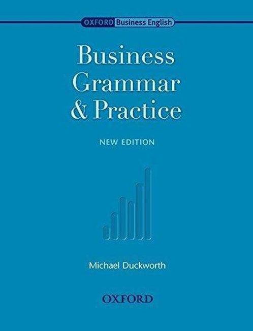 Business Grammar & Practice 9780194570794, Boeken, Overige Boeken, Zo goed als nieuw, Verzenden