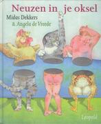 Neuzen in je oksel 9789025833893 A. de Vrede, Boeken, Verzenden, Zo goed als nieuw, A. de Vrede