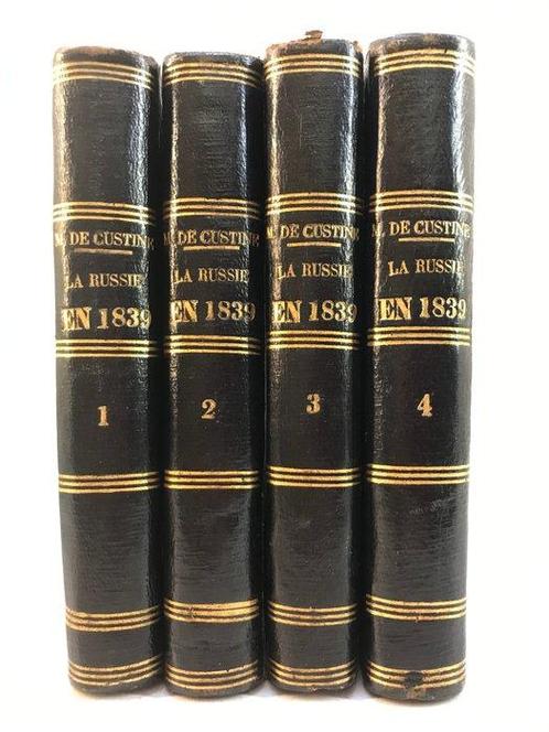 Astolphe de Custine - La Russie en 1839 - 1843, Antiek en Kunst, Antiek | Boeken en Manuscripten