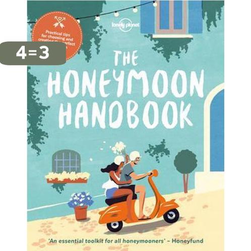The Honeymoon Handbook 9781786576200 Lonely Planet, Boeken, Taal | Engels, Gelezen, Verzenden