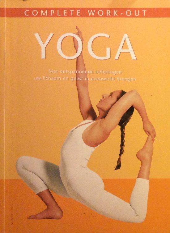 Complete work-out yoga - Met ontspannende oefeningen uw, Boeken, Hobby en Vrije tijd, Gelezen, Verzenden