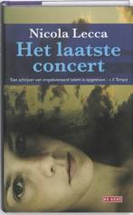 Het laatste concert (9789044513820, Nicola Lecca), Nieuw, Verzenden