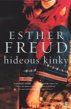 Hideous Kinky, Freud, Esther, Verzenden, Gelezen, Esther Freud