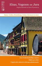 Elzas, Vogezen en Jura 9789025777227 Angela Heetvelt, Boeken, Verzenden, Gelezen, Angela Heetvelt