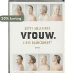 Vrouw. 9789020949643 B. Mellaerts, Verzenden, Gelezen, B. Mellaerts