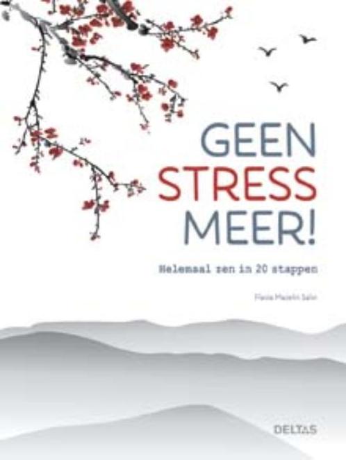 Geen stress meer! 9789044746457, Boeken, Psychologie, Gelezen, Verzenden