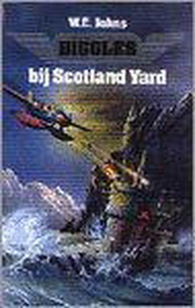 BIGGLES BIJ SCOTLAND YARD 9789055131280 W.E. Johns, Boeken, Thrillers, Gelezen, Verzenden