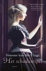 Het schaduwspel 9789026348198 Simone van der Vlugt, Boeken, Verzenden, Gelezen, Simone van der Vlugt