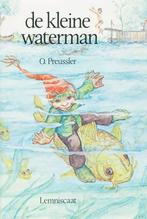 De kleine waterman 9789060693292 Otfried Preussler, Verzenden, Otfried Preussler