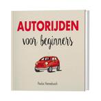 Autorijden voor beginners 9789463542777 Paulus Vennebusch, Boeken, Verzenden, Gelezen, Paulus Vennebusch