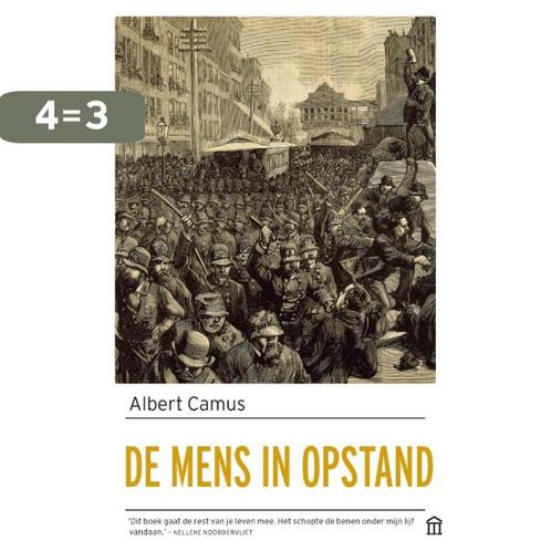 De mens in opstand / Olympus 9789046708040 Albert Camus, Boeken, Filosofie, Zo goed als nieuw, Verzenden