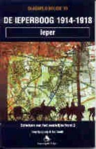 De Ieperboog 1914-1918 / 2 Schetsen van het westelijke front, Boeken, Oorlog en Militair, Zo goed als nieuw, Verzenden