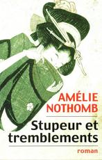 Stupeur Et Tremblements 9782226109507, Boeken, Gelezen, Amelie Nothomb, Verzenden