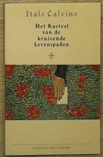KASTEEL VAN KRUISENDE LEVENSPADEN 9789060199213, Verzenden, Italo Calvino