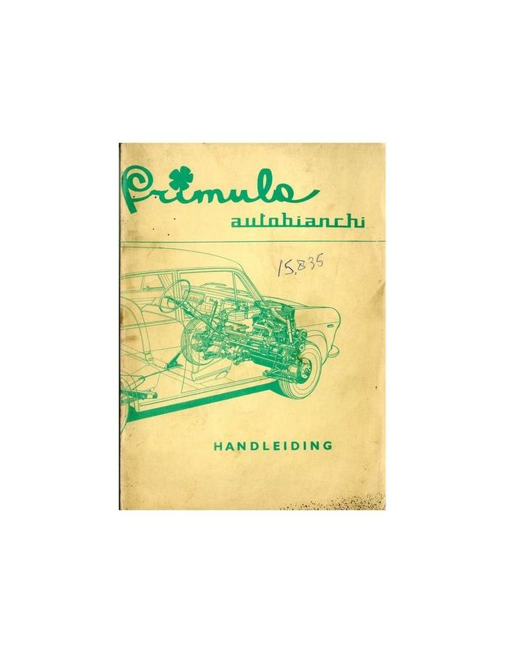 1966 AUTOBIANCHI PRIMULA INSTRUCTIEBOEKJE NEDERLANDS, Autos : Divers, Modes d'emploi & Notices d'utilisation