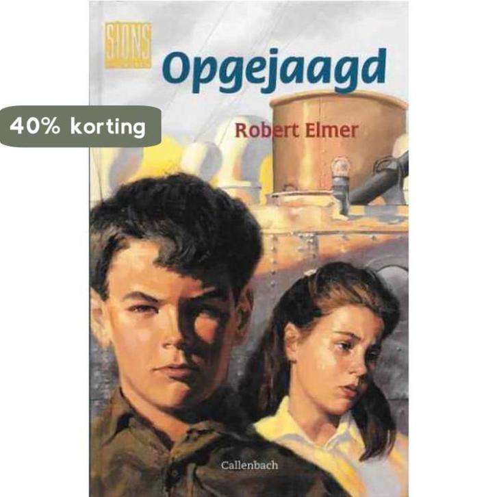 Opgejaagd / De Sionskronieken / 1 9789026611704 Robert Elmer, Boeken, Kinderboeken | Jeugd | 10 tot 12 jaar, Gelezen, Verzenden