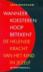 Wanneer koesteren hoop betekent / Prisma 9789027429094, Verzenden, Gelezen, J. Bradshaw