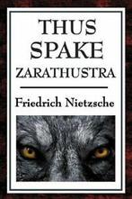 Thus Spake Zarathustra. Nietzsche, Friedrich   ., Nietzsche, Friedrich, Verzenden