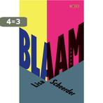 Blaam 9789044550153 Lisa Scheerder, Verzenden, Zo goed als nieuw, Lisa Scheerder